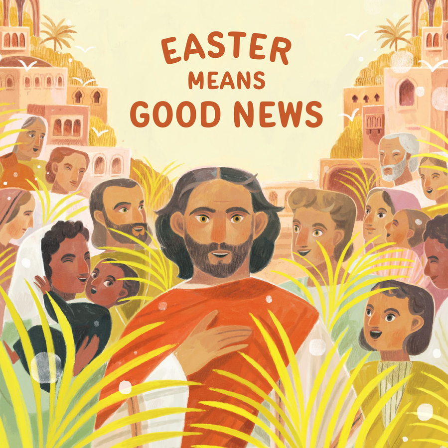 Easter Means Good News
